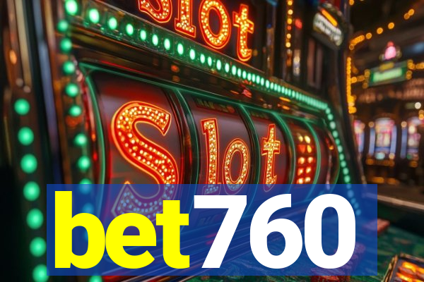 bet760