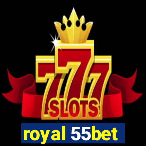 royal 55bet