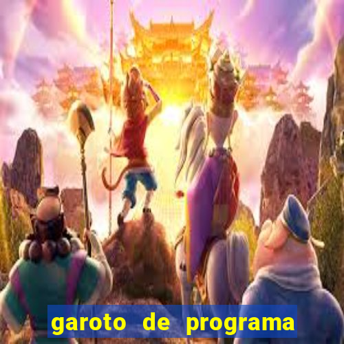 garoto de programa na zona leste