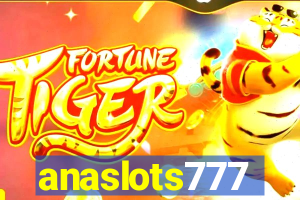 anaslots777