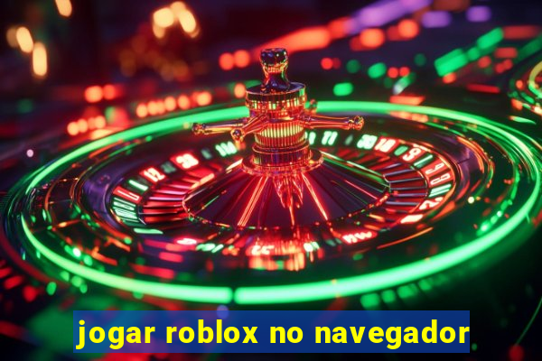 jogar roblox no navegador