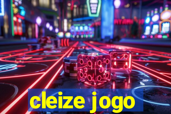 cleize jogo