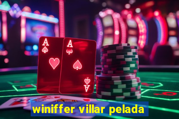 winiffer villar pelada