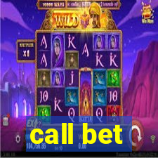 call bet