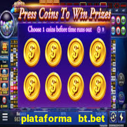 plataforma bt.bet é confiável