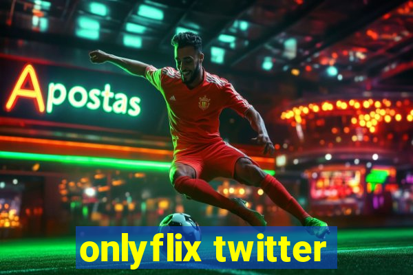 onlyflix twitter