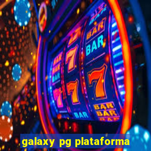 galaxy pg plataforma