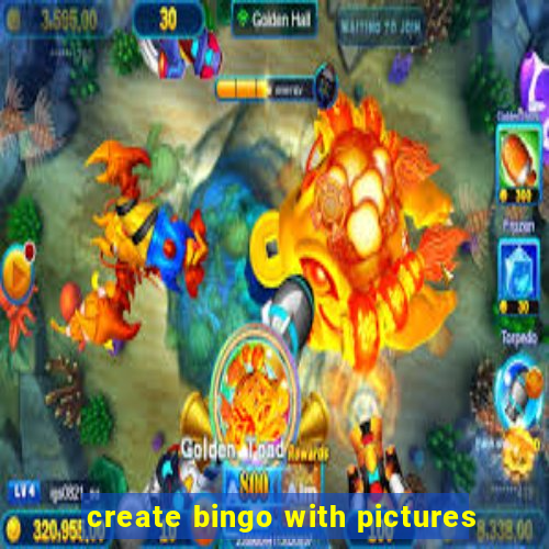 create bingo with pictures