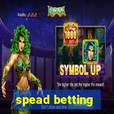 spead betting