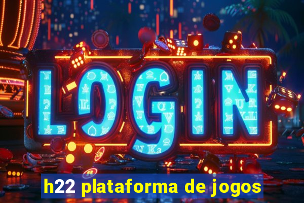 h22 plataforma de jogos