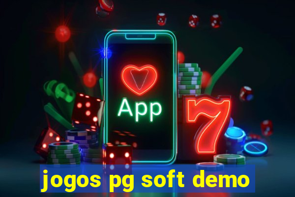 jogos pg soft demo