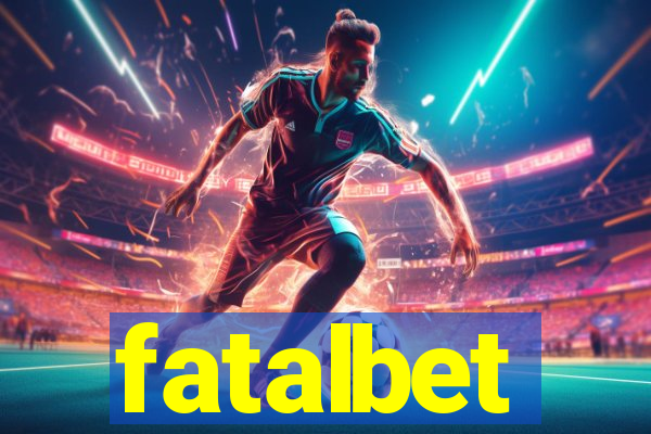 fatalbet