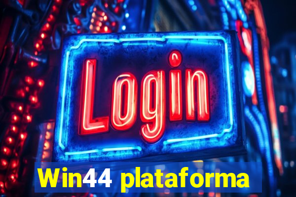 Win44 plataforma