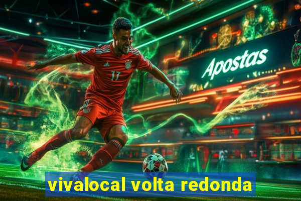 vivalocal volta redonda