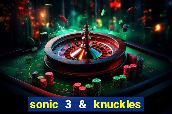 sonic 3 & knuckles sonic retro download