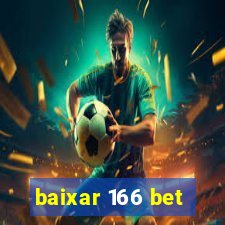 baixar 166 bet