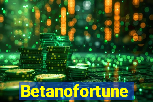 Betanofortune