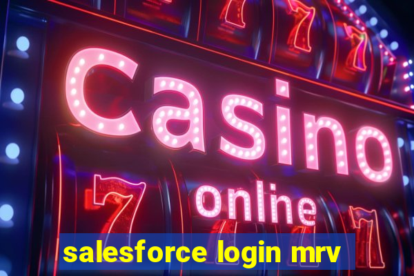 salesforce login mrv