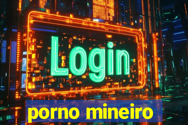 porno mineiro