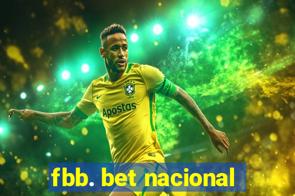 fbb. bet nacional