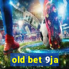 old bet 9ja