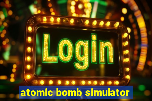 atomic bomb simulator