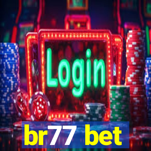 br77 bet