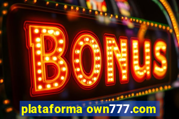 plataforma own777.com