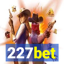 227bet