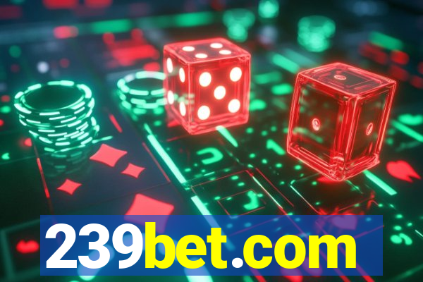 239bet.com