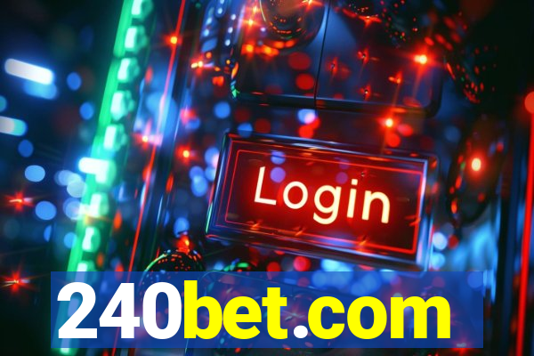 240bet.com