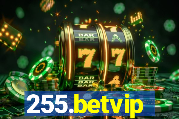 255.betvip