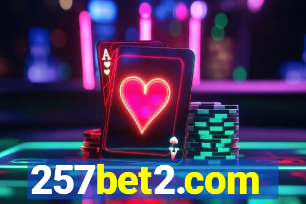 257bet2.com