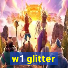 w1 glitter