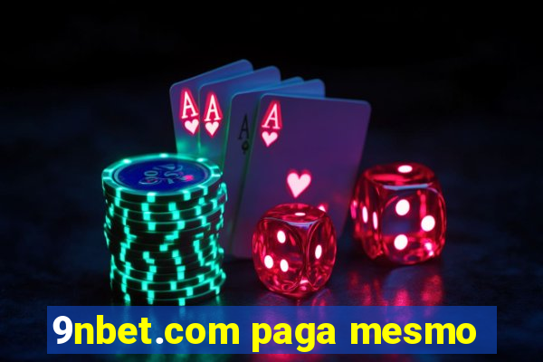 9nbet.com paga mesmo