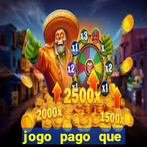 jogo pago que ganha dinheiro