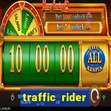 traffic rider dinheiro infinito