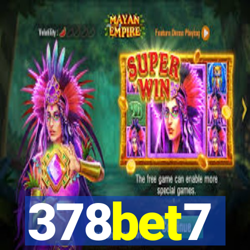 378bet7