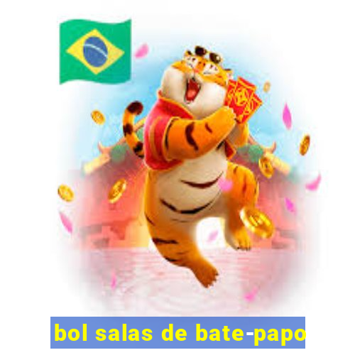 bol salas de bate-papo