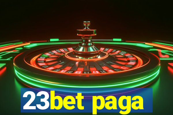 23bet paga