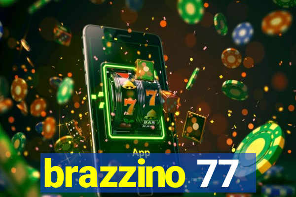 brazzino 77