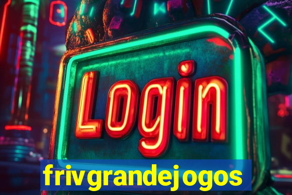 frivgrandejogos