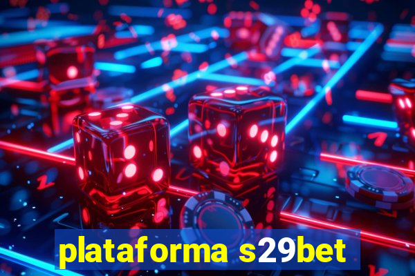 plataforma s29bet