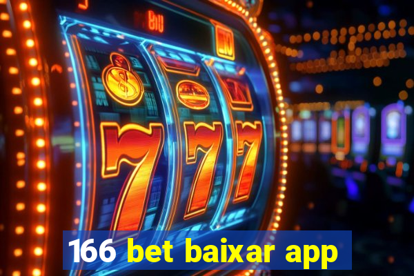 166 bet baixar app