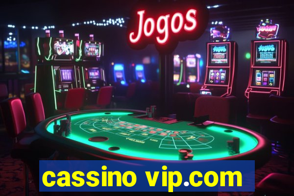 cassino vip.com