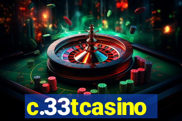 c.33tcasino