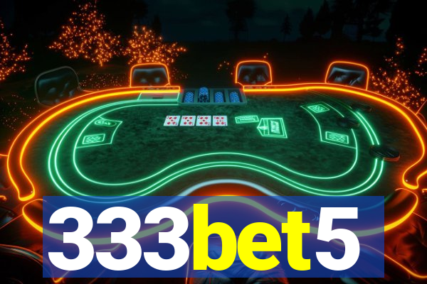 333bet5