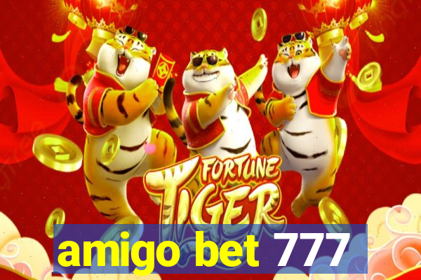 amigo bet 777