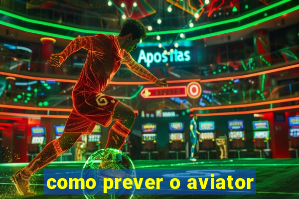 como prever o aviator