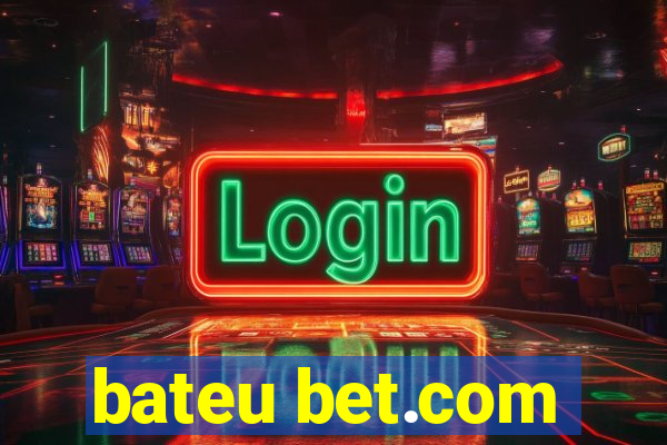 bateu bet.com